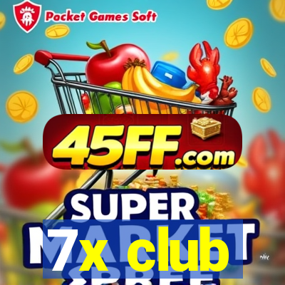 7x club